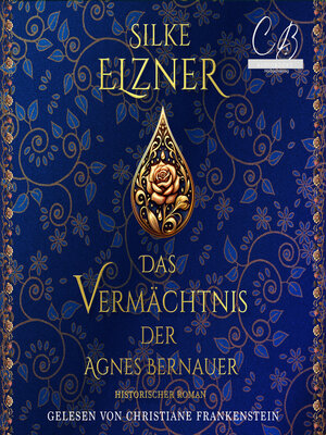 cover image of Das Vermächtnis der Agnes Bernauer